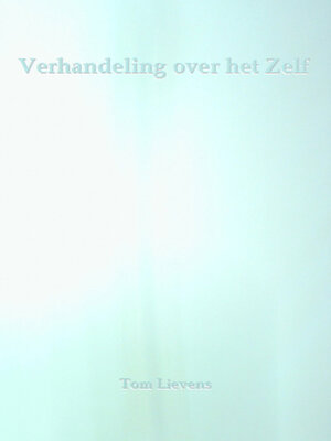 cover image of Verhandeling over het Zelf